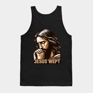 John 11:35 Jesus Wept Bible Quote Garden of Gethsemane Tank Top